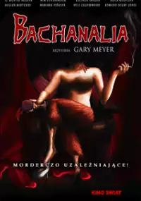 Plakat filmu Bachanalia