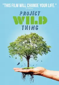 Plakat filmu Project Wild Thing