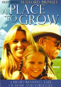 Plakat filmu A Place To Grow