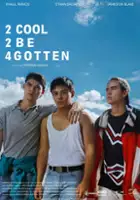 plakat filmu2 Cool 2 Be 4gotten