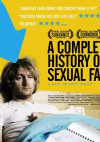 Plakat filmu Kompletna historia moich niepowodzeń seksualnych
