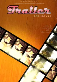 Plakat filmu Trailer: The Movie