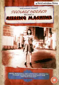 Plakat filmu Nastoletnia dziwka staje się zabójczą maszyną w Daehakroh