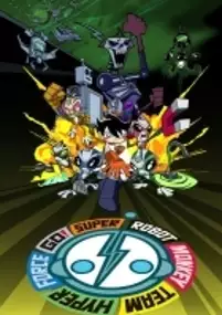 Plakat serialu Super Robot Monkey Team Hyperforce Go!