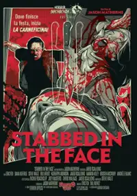 Plakat filmu Stabbed in the Face