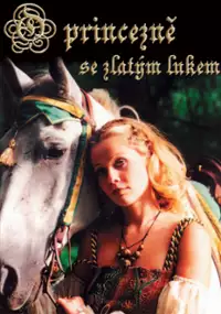 Plakat filmu O princezně se zlatým lukem