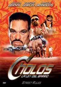 Plakat filmu Cholos la Ley del barrio