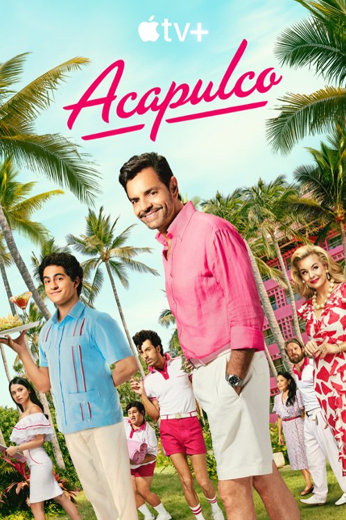 Acapulco (2021) Sezon 3 : Data Premiery, Odcinki - Filmweb