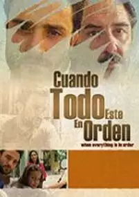 Plakat filmu Cuando Todo Este En Orden