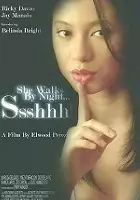 Jay Manalo / Ssshhh... She Walks by Night