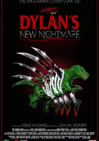 Plakat filmu Dylan's New Nightmare: An Elm Street Fan Film