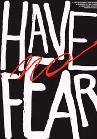Plakat filmu Have no Fear