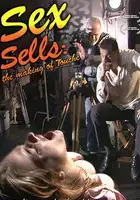 plakat filmu Sex Sells: The Making of Touche