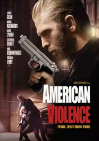 Plakat filmu Przemoc po amerykańsku
