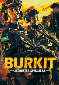 Plakat filmu Burkit - Jednostka Specjalna