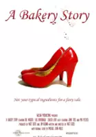 plakat filmu A Bakery Story