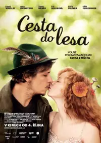 Plakat filmu Cesta do lesa