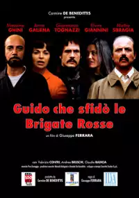 Plakat filmu Guido che sfidò le Brigate Rosse
