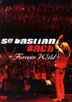 plakat filmu Sebastian Bach: Forever Wild