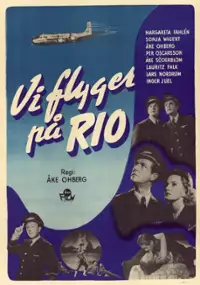 Plakat filmu Vi flyger på Rio