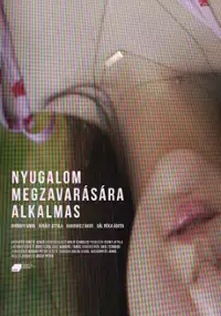 Plakat filmu Nyugalom megzavarására alkalmas