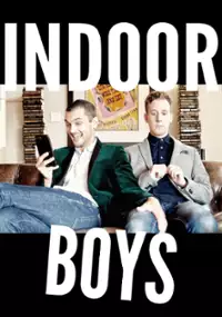 Plakat serialu Indoor Boys