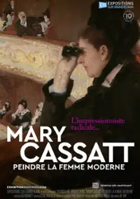Plakat filmu Mary Cassatt: Painting the Modern Woman