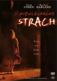 Plakat filmu Nieuleczalny strach