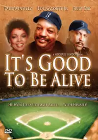 Plakat filmu It's Good to Be Alive