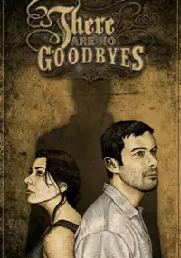Plakat filmu There Are No Goodbyes
