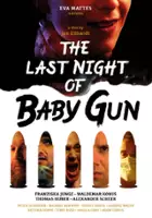 plakat filmu The Last Night of Baby Gun