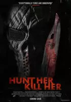 plakat filmu Hunt Her, Kill Her