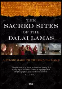 Plakat filmu The Sacred Sites of the Dalai Lamas: A Pilgrimage to the Oracle Lake