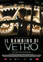 Maziar Firouzi / Il bambino di vetro