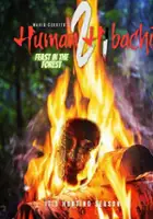 Summer Schafer / Human Hibachi 2: Feast in the Forest