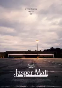 Plakat filmu Jasper Mall