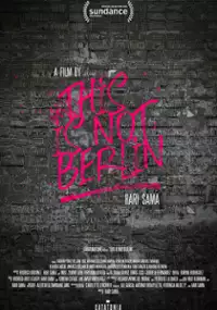 Plakat filmu To nie jest Berlin