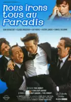 plakat filmu Nous irons tous au paradis