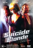 Robert Deacon / Suicide Blonde