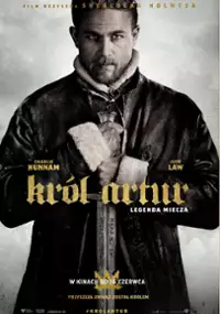 Plakat filmu Kr&oacute;l Artur: Legenda miecza