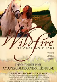 Plakat filmu Wildfire: The Arabian Heart