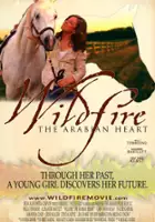 Max Hauser / Wildfire: The Arabian Heart