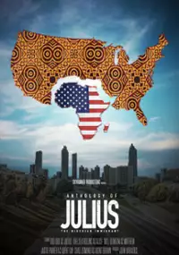Plakat filmu The Anthology of Julius, the Nigerian Immigrant