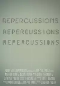 Plakat filmu Repercussions