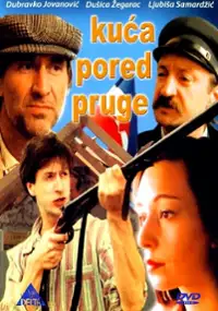 Plakat filmu Kuca pored pruge
