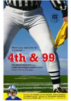 plakat filmu 4th and 99