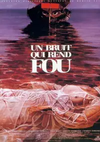 Plakat filmu Un bruit qui rend fou