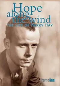 Plakat filmu Hope Along the Wind: The Story of Harry Hay