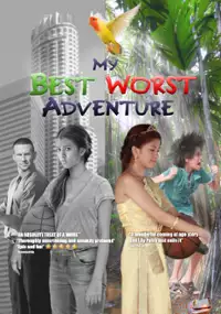 Plakat filmu My Best Worst Adventure