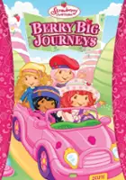 Karen Hyden / Strawberry Shortcake: Berry Big Journeys